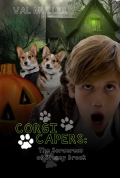 Corgi Capers Book 2: The Sorceress of Stoney Brook